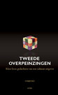 TWEEDE OVERPEINZINGEN